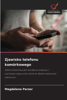 Paperback Zjawisko telefonu komórkowego [Polish] Book