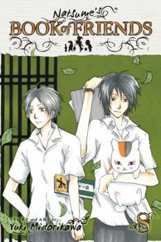 Natsume's Book of Friends, Vol. 8 - Book #8 of the Natsume's Book of Friends