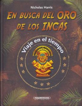 Hardcover En Busca del Oro de Los Incas Book