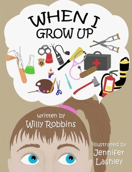 Paperback When I Grow Up Book