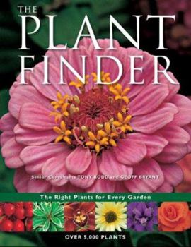 Hardcover The Plant Finder: The Right Plants for Every Garden Book
