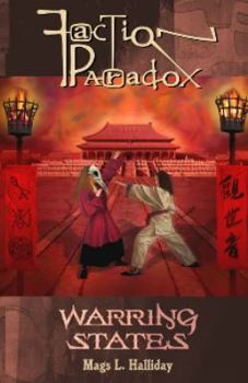 Faction Paradox: Warring States - Book #4 of the Faction Paradox