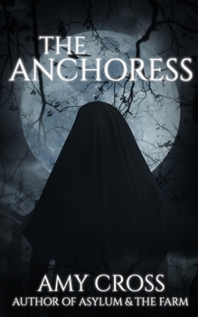 The Anchoress