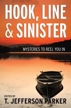Hardcover Hook, Line & Sinister: Mysteries to Reel You in Book
