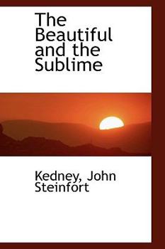 The Beautiful and the Sublime