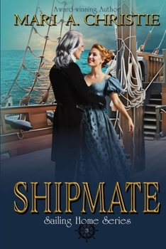 Paperback Shipmate: Sailing Home Series Book Three Book