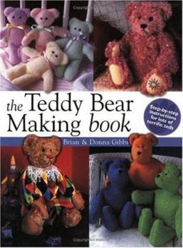 Paperback The Teddy Bear Making Book