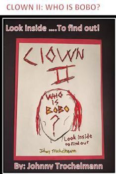 Paperback Clown II: Who is Bobo Book