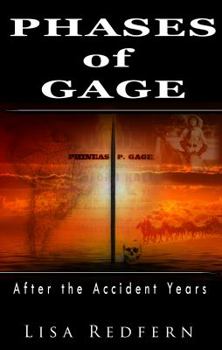 Paperback Phases of Gage: After the Accident Years Book