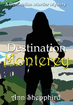 Hardcover Destination Monterey Book