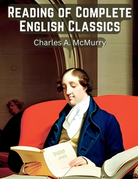 Paperback Reading of Complete English Classics: In the Grades of the Common School Book