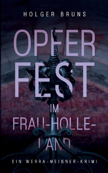 Paperback Opferfest im Frau-Holle-Land [German] Book