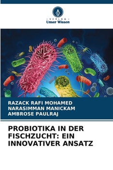 Paperback Probiotika in Der Fischzucht: Ein Innovativer Ansatz [German] Book