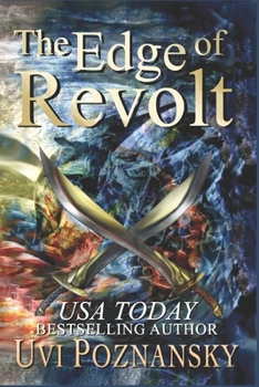 The Edge of Revolt - Book #3 of the David Chronicles