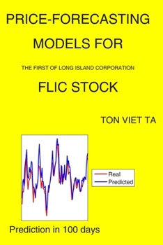 Paperback Price-Forecasting Models for The First of Long Island Corporation FLIC Stock Book