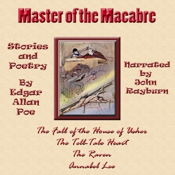 Audio CD Master of the Macabre: Included: The Fall of the House of Usher, the Tell-Tale Heart, the Raven, and Annabel Lee Book