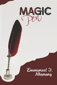 Paperback The Magic Pen: A motivational story for young adult Book