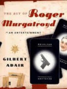 Hardcover The Act of Roger Murgatroyd: An Entertainment Book