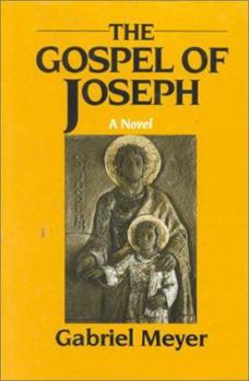 Hardcover Gospel of Joseph: A Father's Story Book