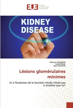 Paperback Lésions glomérulaires minimes [French] Book