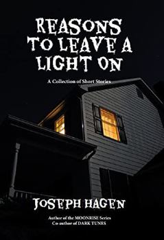 Paperback Reasons to Leave a Light On: A Collection of Short Stories Book