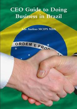 Paperback CEO Guide to Doing Business in Brazil Book