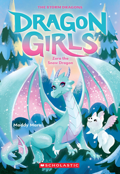 Paperback Zora the Snow Dragon (Dragon Girls #15) Book