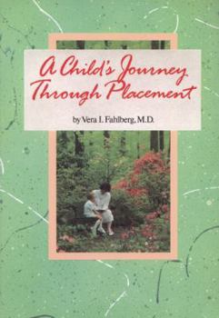 Paperback A Child's Journey Through Placement Book