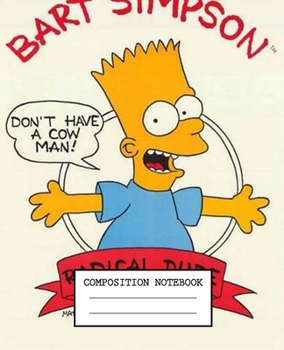 Paperback Composition Notebook: The Simpsons Soft Glossy Cover Wide Ruled Lined Pages Book 7.5 x 9.25 Inches 110 Pages Book