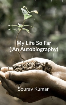 Paperback My Life So Far (An Autobiography) Book