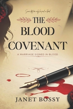 Paperback The Blood Covenant: A Marriage Signed in Blood Book