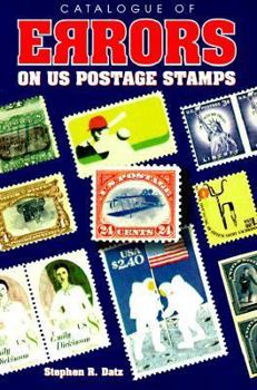 2001 Catalogue of Errors on U.S. Postage Stamps (Catalogue of Errors on Us Postage Stamps)