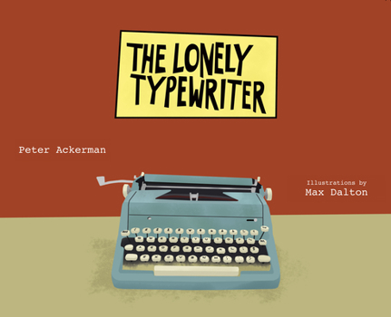 Hardcover The Lonely Typewriter Book