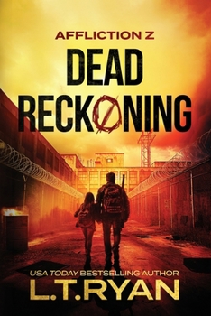 Affliction Z: Dead Reckoning
