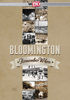 DVD Bloomington: Remember When Book