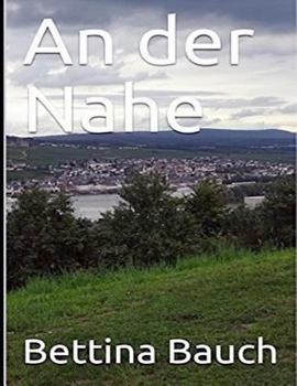 Paperback An der Nahe [German] Book