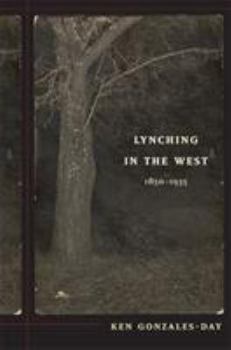 Paperback Lynching in the West: 1850-1935 Book