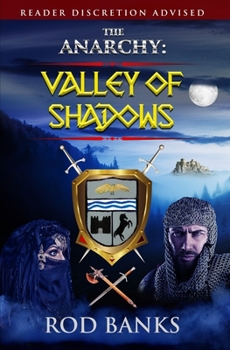 Paperback The Anarchy: Valley of Shadows Book