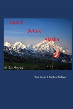 Paperback Lunch Before Alaska Book
