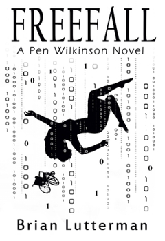 Freefall: A Pen Wilkinson Thriller