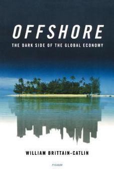 Paperback Offshore: The Dark Side of the Global Economy Book