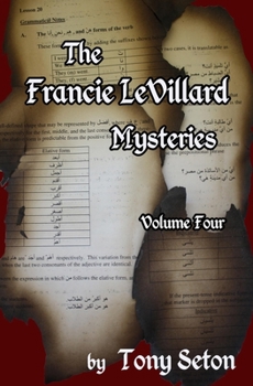 Paperback The Francie LeVillard Mysteries Volume IV Book