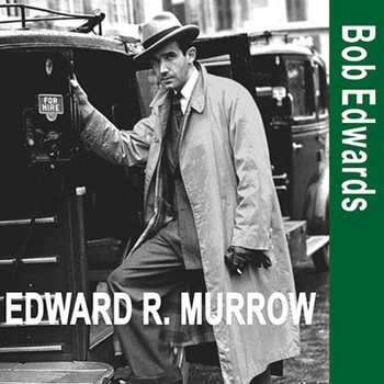MP3 CD Edward R. Murrow and the Birth of Broadcast Journalism Book