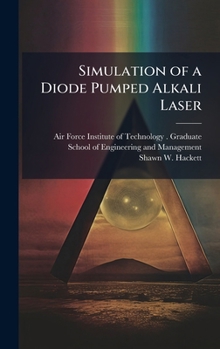 Simulation of a Diode Pumped Alkali Laser