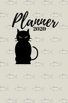 Paperback Planner 2020: Weekly Planner / Journal, Cat Lover's Notebook Organiser, Week Per Page, 50 Pages Ruled White Paper, 106 pages, Cute F Book