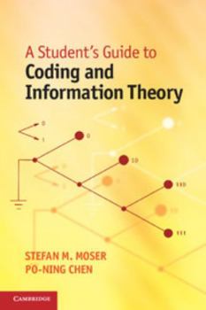Paperback A Student's Guide to Coding and Information Theory Book