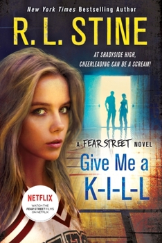 Hardcover Give Me a K-I-L-L: A Fear Street Novel Book