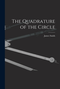 Paperback The Quadrature of the Circle Book