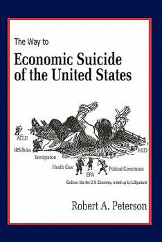 Paperback The Economic Suicide of the United States Book