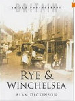 Rye and Winchelsea in Old Photographs